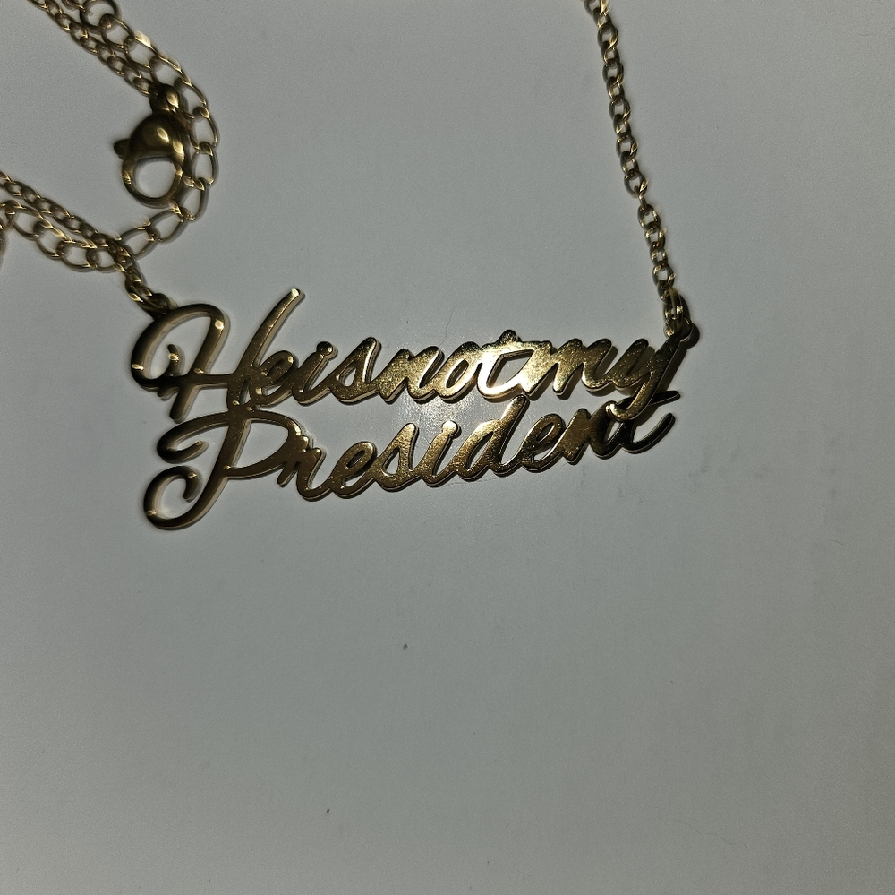 He Is Not My President - Necklace Gold Tone Custom Made